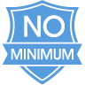 No Minimum Quantity No Minimum Quantity